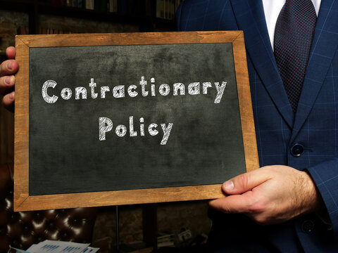Conceptual photo about Contractionary Policy with written text.