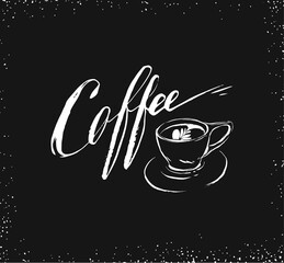 Hand drawn vector abstract artistic ink sketch drawing handwritten coffee word calligraphy and cup isolated on black chalkboard background.Coffee shop concept
