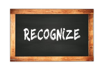 Obraz premium RECOGNIZE text written on wooden frame school blackboard.