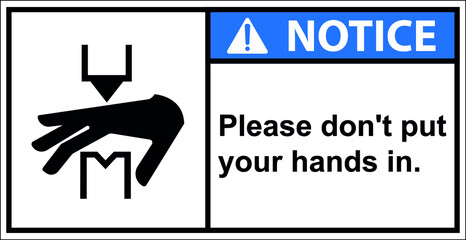 Be careful with your hand being crushed.,Notice sign