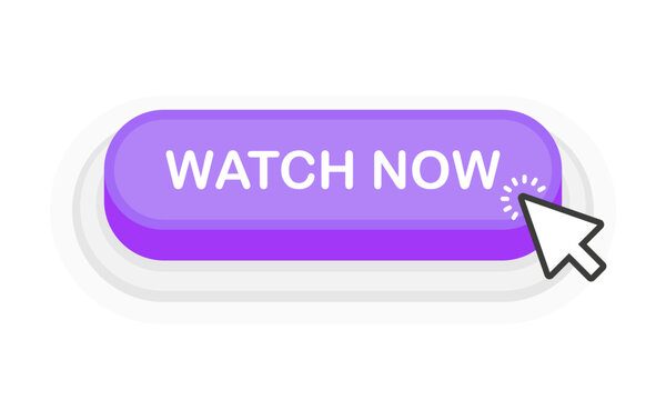 Watch Now purple 3D button in flat style isolated on white background. Vector illustration.