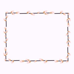  Rectangular Easter frame with willow twigs.Vector flat illustration isolated on a white background. Design for invitations, postcards, printing.