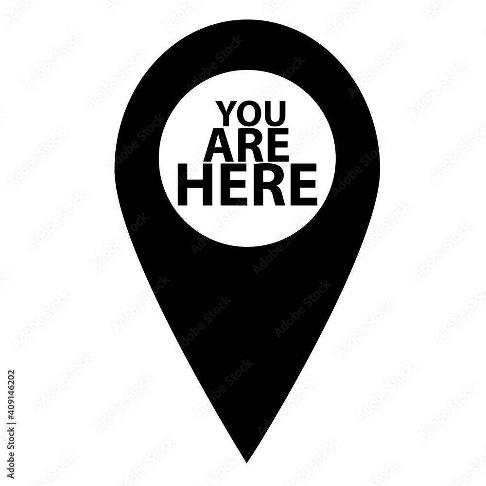 Poster you are here icon on white background. map pointer sign. marker location icon with you are here. map