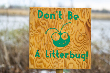 dont be a litter bug sign