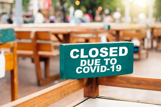 The restaurant sign tells customers that the store is closed because of coronavirus (COVID-19).