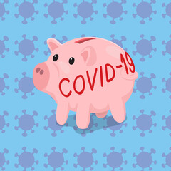 Piggy Bank with word Covid19,Financial Coronavirus Crisis, illustration vector cartoon
