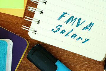  Financial concept about Financial Modeling and Valuation Analyst FMVA Salary with phrase on the sheet.