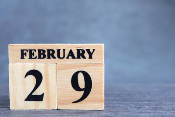 Day 29 of february month, Wooden calendar with date. Empty space for text.