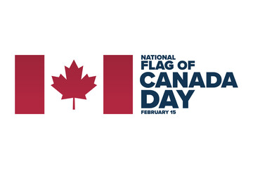 Fototapeta na wymiar National Flag of Canada Day. February 15. Holiday concept. Template for background, banner, card, poster with text inscription. Vector EPS10 illustration.