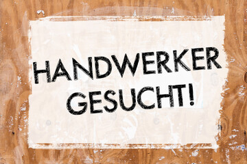 Handwerker gesucht, Schild,