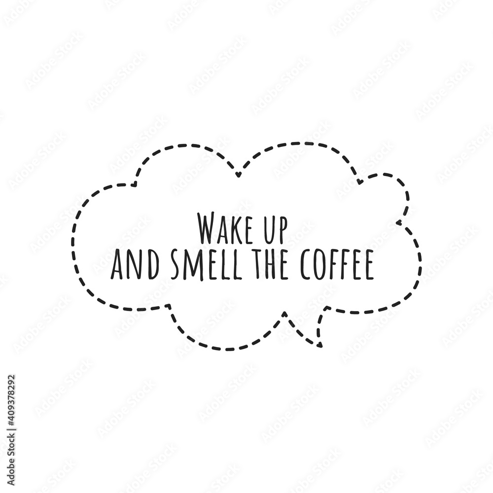 Poster ''Wake up and smell the coffee'' Lettering