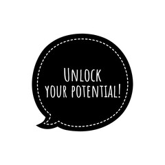 ''Unlock your potential'' Lettering