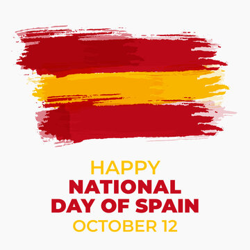 SPAIN independence day, Spanish brush stroke painted flag banner design concept for October 12, Vector
