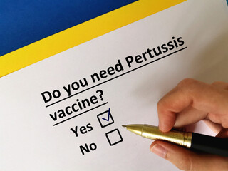 One person is answering question about vaccines. He needs pertussis vaccine.