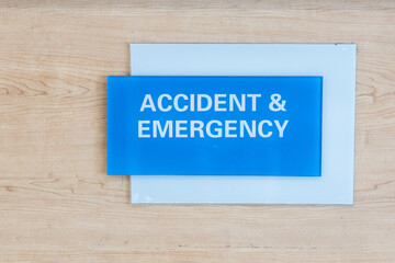 Accident and Emergency text word signage at hospital