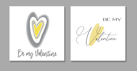 Trendy and modern Happy Valentines Day greeting card. Trendy colors. Beautiful design. Vector template collection. Heart Grey and yellow colors. Be my Valentine
