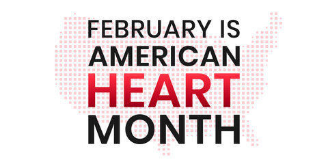 February is American Heart Month banner design template. Vector illustration of stylized USA map silhouette. Concept of awareness from heart problem and blood vessel disease