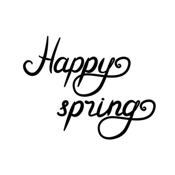 Happy Spring isolated lettering text on white background