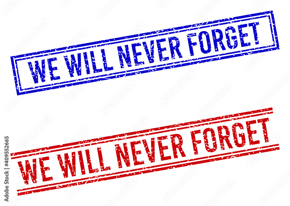 Poster we will never forget seal imprints with distress style. vectors designed with double lines, in blue 