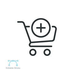 Add cart line icon.  Supermarket trolley symbol for E-Commerce. Shopping Cart.  Retail market sale item. Trolley Cart. Editable stroke Vector Vector illustration design on white background. EPS 10