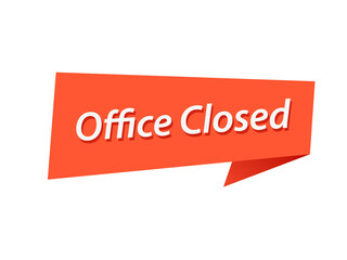 Office closed banner design vector