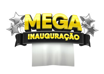3D banner with balloons for campaign in Brazil. The phrase Mega Inauguracao means Mega Opening. 3D Illustration.