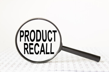 words PRODUCT RECALL in a magnifying glass on a white background. business concept