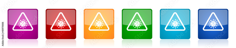 Poster Coronavirus triangle warning sign, covid-19 caution icon set, square glossy vector buttons in 6 colors options for webdesign and mobile applications