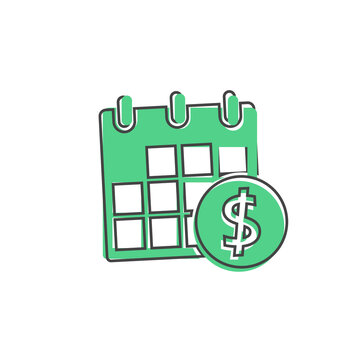 Calendar vector icon with money dollar on cartoon style on white isolated background.