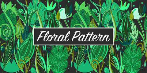 Tropical floral pattern. Seamless vector art. Green leaves and flowers. Hand drawn for textile, backgrounds etc. 
