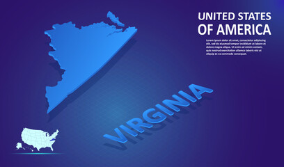 Isometric Virginia State map on blue and glowing background. 3D Detailed Map in perspective with place for your text or description. Technology Information Graphic Elements for design and template.