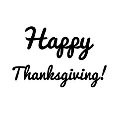 ''Happy Thanksgiving'' Lettering