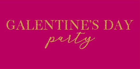 Galentine's Day party handwritten calligraphy vector quote with golden glitter particles