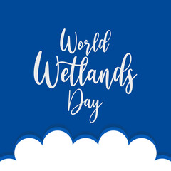 Naklejka na ściany i meble World Wetlands Day Poster Design, Good for Greeting Card and Social Media Post Design