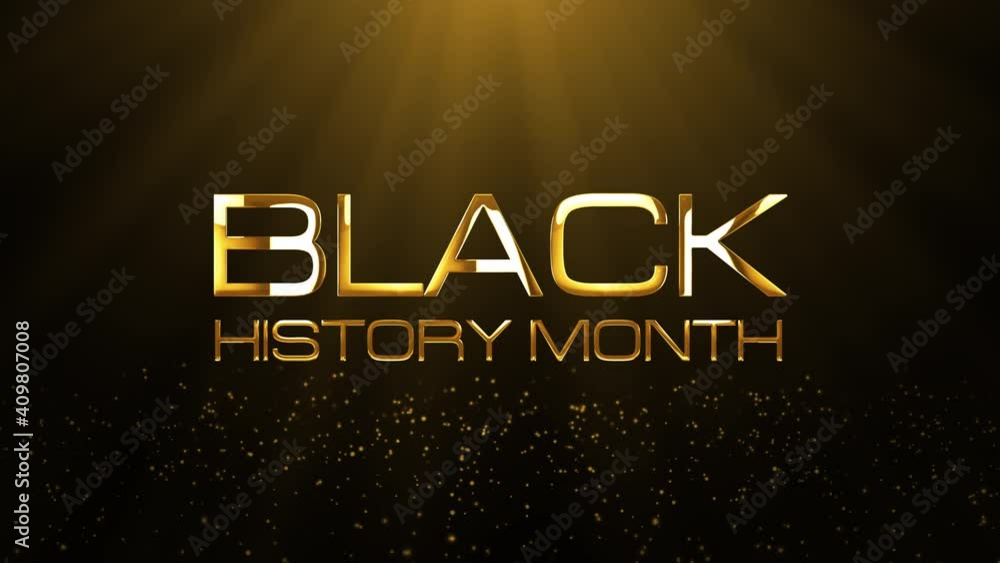 Poster 4k 3d loop black history month golden text with gold glittering particles and flare light background