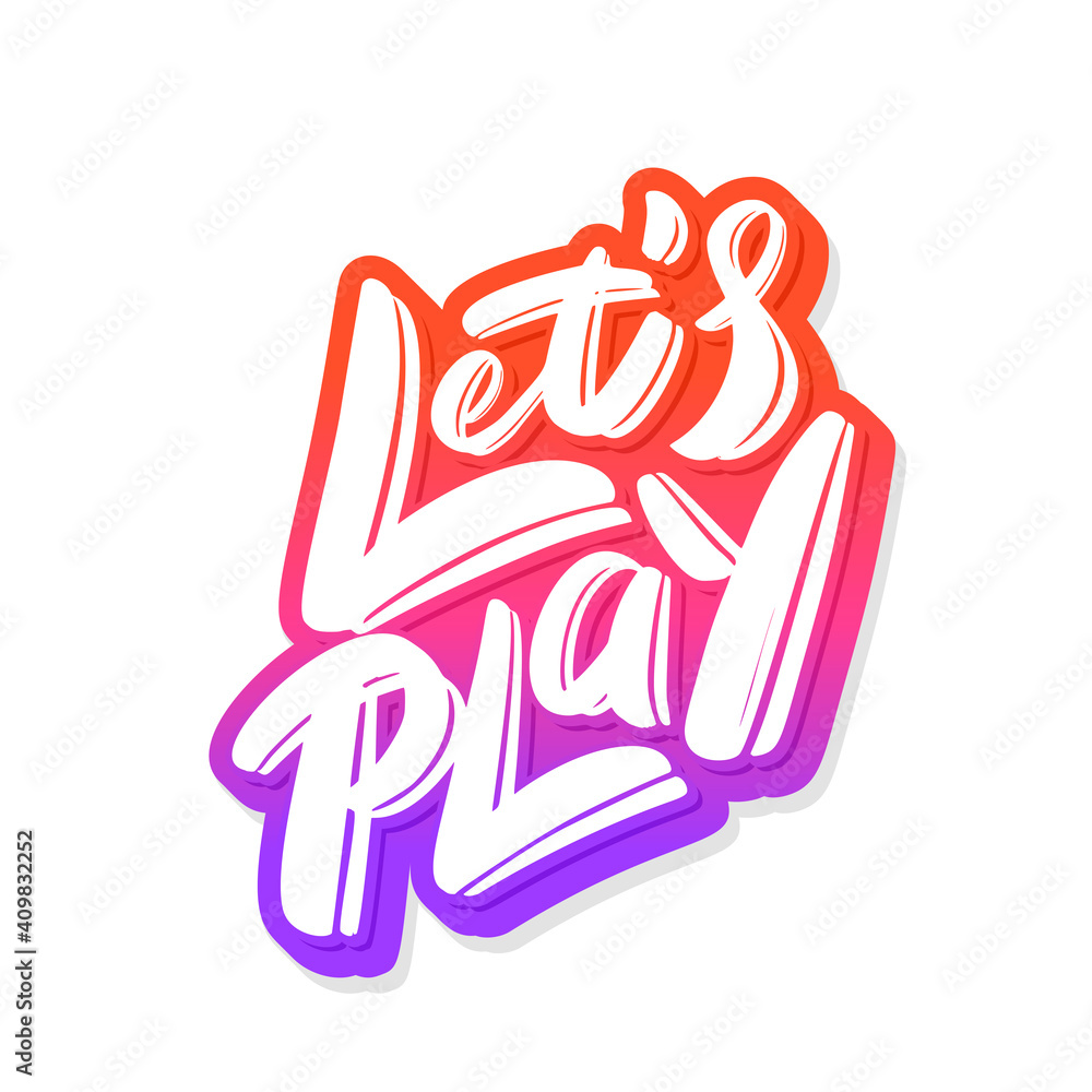 Canvas Prints let's play. vector lettering banner. vector handwritten lettering.