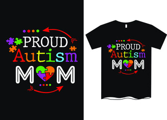 Proud Autism Mom T-Shirt Design