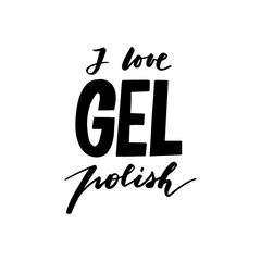 Nails lettering quote isolated on white. Inspiration fashion quote for nail studio, manicure master, beauty salon