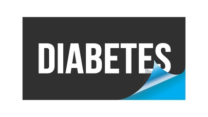 DIABETES text written on black blue sticker.