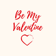 Be my Valentine handwritten text, Valentine's Day, brush pen lettering with heart, vector illustration