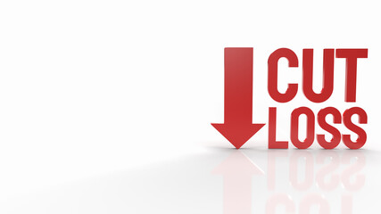 The cut loss red text on white background  for business content 3d rendering.