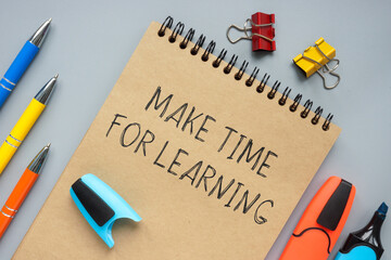 Make time for learning memo in the notepad.