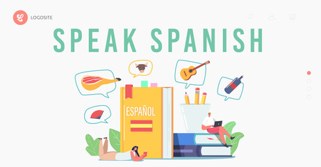 Characters Learning Spanish Language Course Landing Page Template. Tiny People at Huge Textbooks, Teacher and Students © Pavlo Syvak