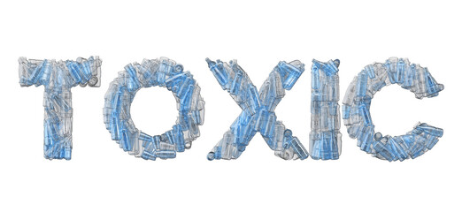 Toxic word spelt out in empty plastic bottle font. 3D Rendering
