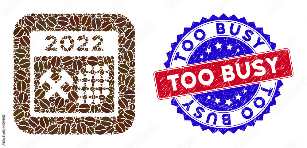 Poster vector mosaic 2022 working days and grunge bicolor too busy seal stamp. mosaic 2022 working days des