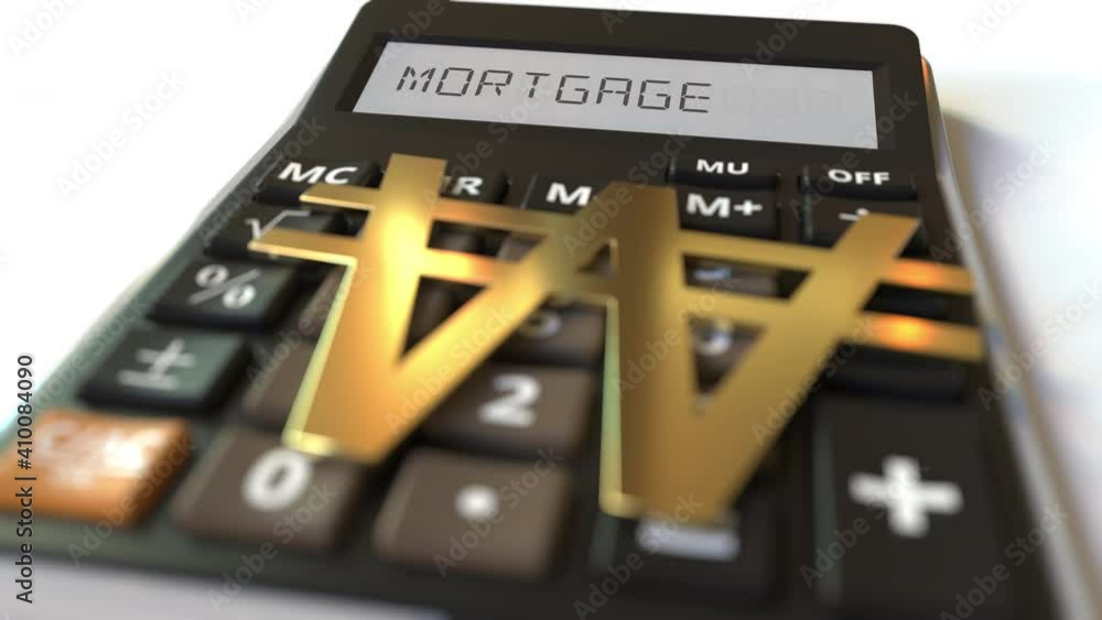 Poster mortgage text on calculator display and won currency symbol. conceptual 3d animation