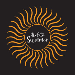 Abstract sun vector illustration, Typography hello summer, Calligraphy