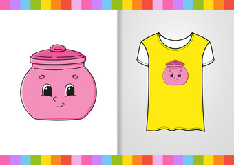 T-shirt design. Dishware theme. Cute character on shirt. Hand drawn. Colorful vector illustration. Cartoon style. Isolated on white background.
