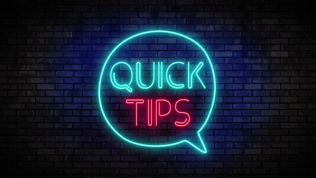 Neon Quick Tips and speech bubble on brick wall. Night Club Bar Blinking Neon Sign. Motion Animation. Video available in 4K FullHD and HD render footage.