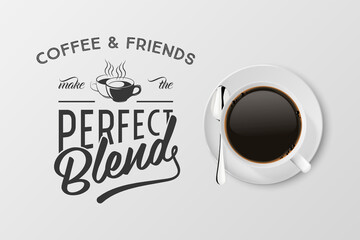 Vector 3d Realistic White Porcelain Ceramic Mug with Black Espresso, Mocha Isolated on White. Coffee Cup with Typography Quote, Phrase about Coffee. Stock Illustration. Design Template. Top View